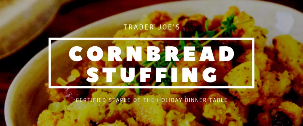Trader Joe's Cornbread Stuffing